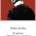 pedro de isla el apóstata