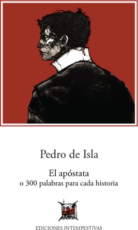 pedro de isla el apóstata