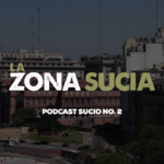 podcast sucio 2