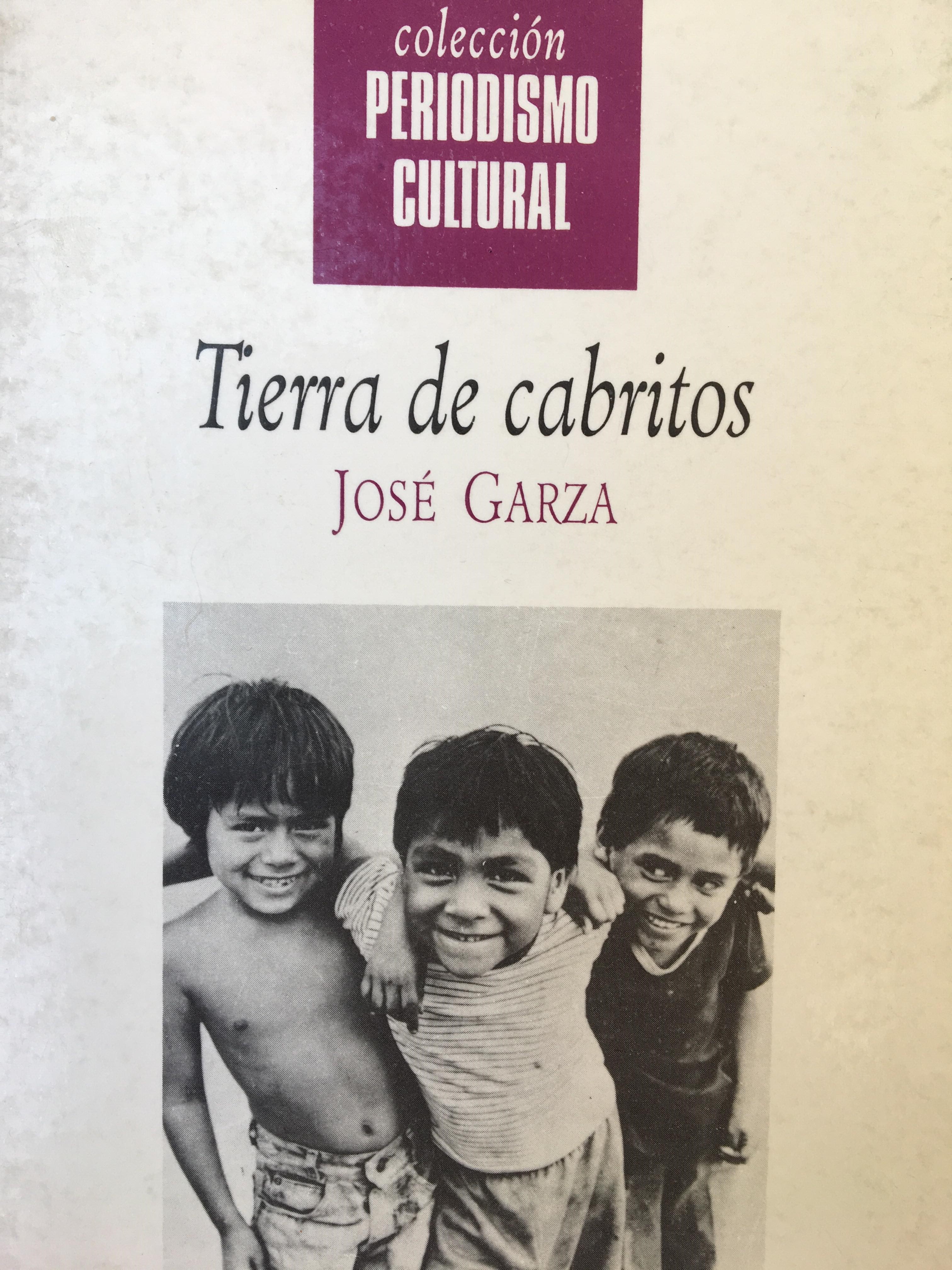 jose garza tierra de cabritos