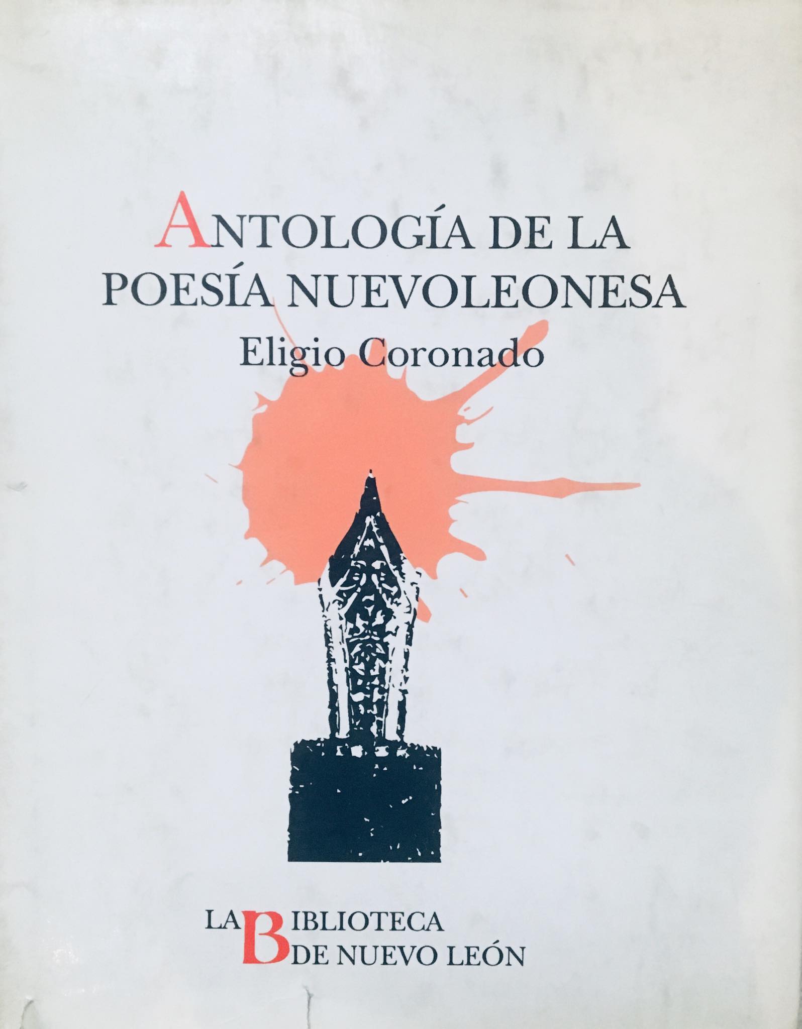 eligio coronado antología de la poesía nuevoloenesa